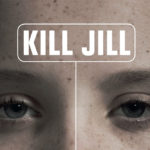 Kill Jill advertising campaign